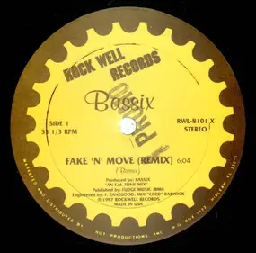 Bassix - Fake 'N' Move (Remix)