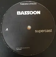 Bassoon - Supercast