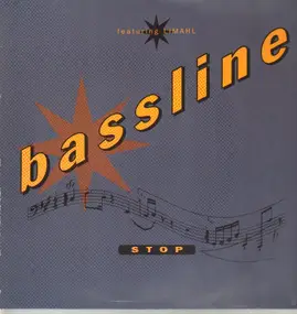 Bassline - Stop