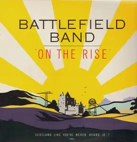 The Battlefield Band - On the Rise