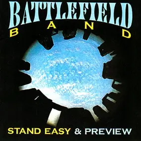 The Battlefield Band - Stand Easy & Preview