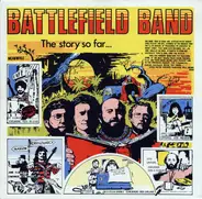 Battlefield Band - The Story So Far ...