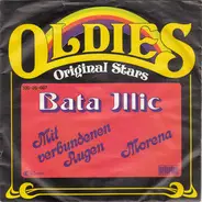 Bata Illic - Mit Verbundenen Augen / Morena