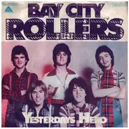 Bay City Rollers - Yesterdays Hero