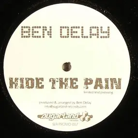 ben delay - Hide The Pain