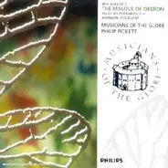 Ben Jonson - Musicians Of The Globe , Philip Pickett - The Masque Of Oberon