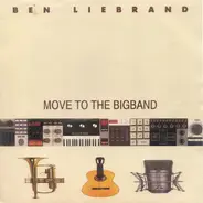 Ben Liebrand - Move to the Bigband