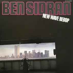 Ben Sidran - New Wave Bebop