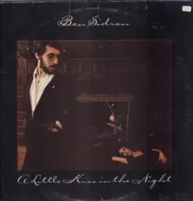 Ben Sidran - A Little Kiss in the Night