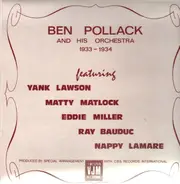 Ben Pollack - Ben Pollack and his Orchestra - 1933-1934