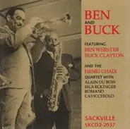 Ben Webster , Buck Clayton And The Henri Chaix Quartet - Ben And Buck