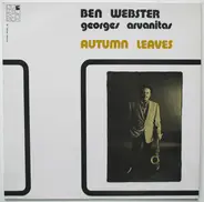 Ben Webster , Georges Arvanitas - Autumn Leaves