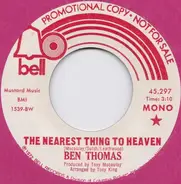 Ben Thomas - The Nearest Thing To Heaven