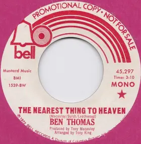 Ben Thomas - The Nearest Thing To Heaven