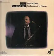 Ben Webster - Atmosphere For Lovers And Thieves