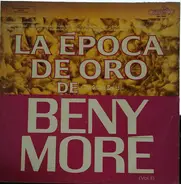 Beny Moré - La Época De Oro-Vol II