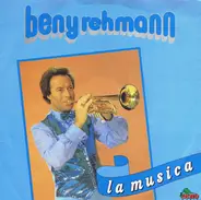 Beny Rehmann - La Musica