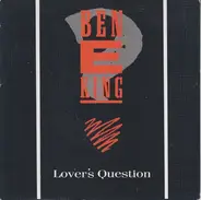 Ben E. King - Lover's Question