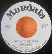 Ben E. King - Take Me To The Pilot
