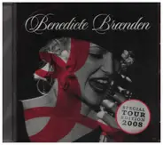 Benedicte Brænden - Special Tour Edition 2008