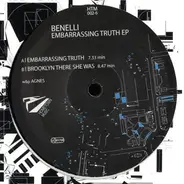 Benelli - Embarrassing Truth EP