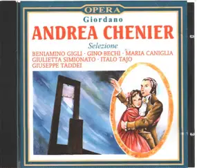 Beniamino Gigli - Andrea Chenier - Selezione