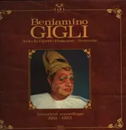 Beniamino Gigli - Arie Da Opere, Romanze, Serenate. Historical Recordings 1931-1953