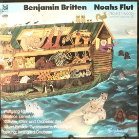 Benjamin Britten - Noahs Flut = Noye's Fludde (Geistliche Oper Op. 59)