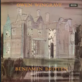 Benjamin Britten - Owen Wingrave