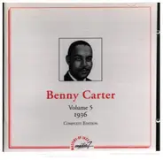 Benny Carter - Volume 5  1936  Complete Edition