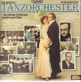 Benny de Weille - Die Besten Tanzorchester Von Damals - 2. Folge