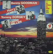 Benny Goodman , Harry James , Tommy Dorsey & Frank Sinatra , Glenn Miller - The Swinging Big Bands 1936-1946