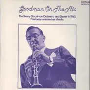 Benny Goodman - Goodman On The Air