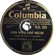 Benny Goodman And His Orchestra - Down South Camp Meetin' / King Porter Stomp
