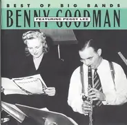 Benny Goodman Featuring Peggy Lee - Best Of Big Bands