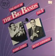 Benny Goodman & His Orchestra - The Best Of The Big Bands - Volume 1