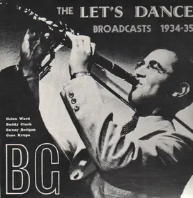 Benny Goodman - The Let's Dance Broadcasts 1934-35