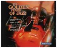 Benny Goodman / Louis Armstrong a.o. - The Golden Years Of Jazz Volume 9