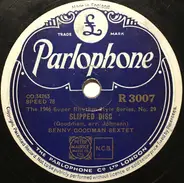 Benny Goodman Sextet - Slipped Disc / I Got Rhythm