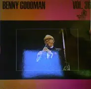 Benny Goodman - Volume 36