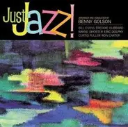 Benny Golson - Just Jazz