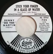 Benny Martin - Stick Your Finger In A Glass Of Water / The Other Me
