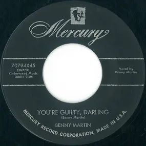 Benny Martin - You're Guilty, Darling