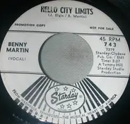 Benny Martin - I'll Never Get Over Loving You / Hello City Limits