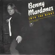 Benny Mardones - Into The Night