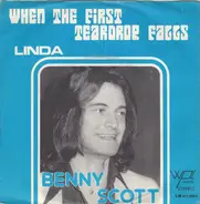 Benny Scott - When The First Teardrop Falls