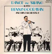 Benny Goodman And His Orchestra - Dance and Swing