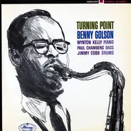 Benny Golson - Turning Point