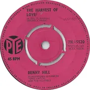 Benny Hill - The Harvest Of Love