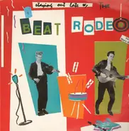 The Beat Rodeo - Staying Out Late